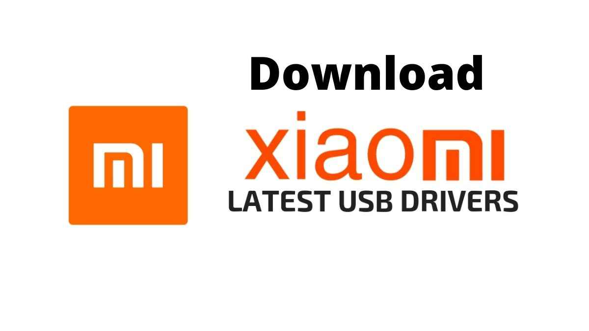 How To Install Xiaomi USB Drivers On Windows
